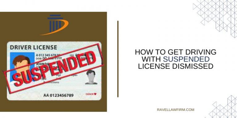 How to Get Driving with Suspended License Dismissed